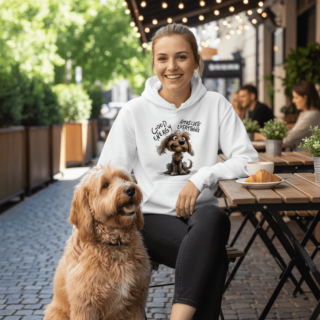 Good Energy Hoodie with Positive Dog Message - Purrfect Pet Haven