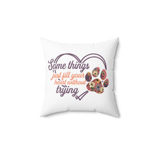 Dog Lover Decorative Pillow — I Work Hard So My Dog Can Have a Better Life