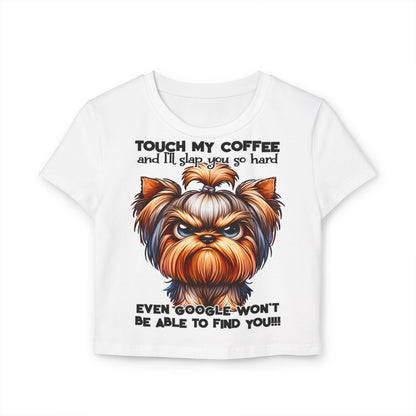 Funny Women Baby Tee - Touch My Coffee and I'll Slap You Hard | Purrfect Pet Haven