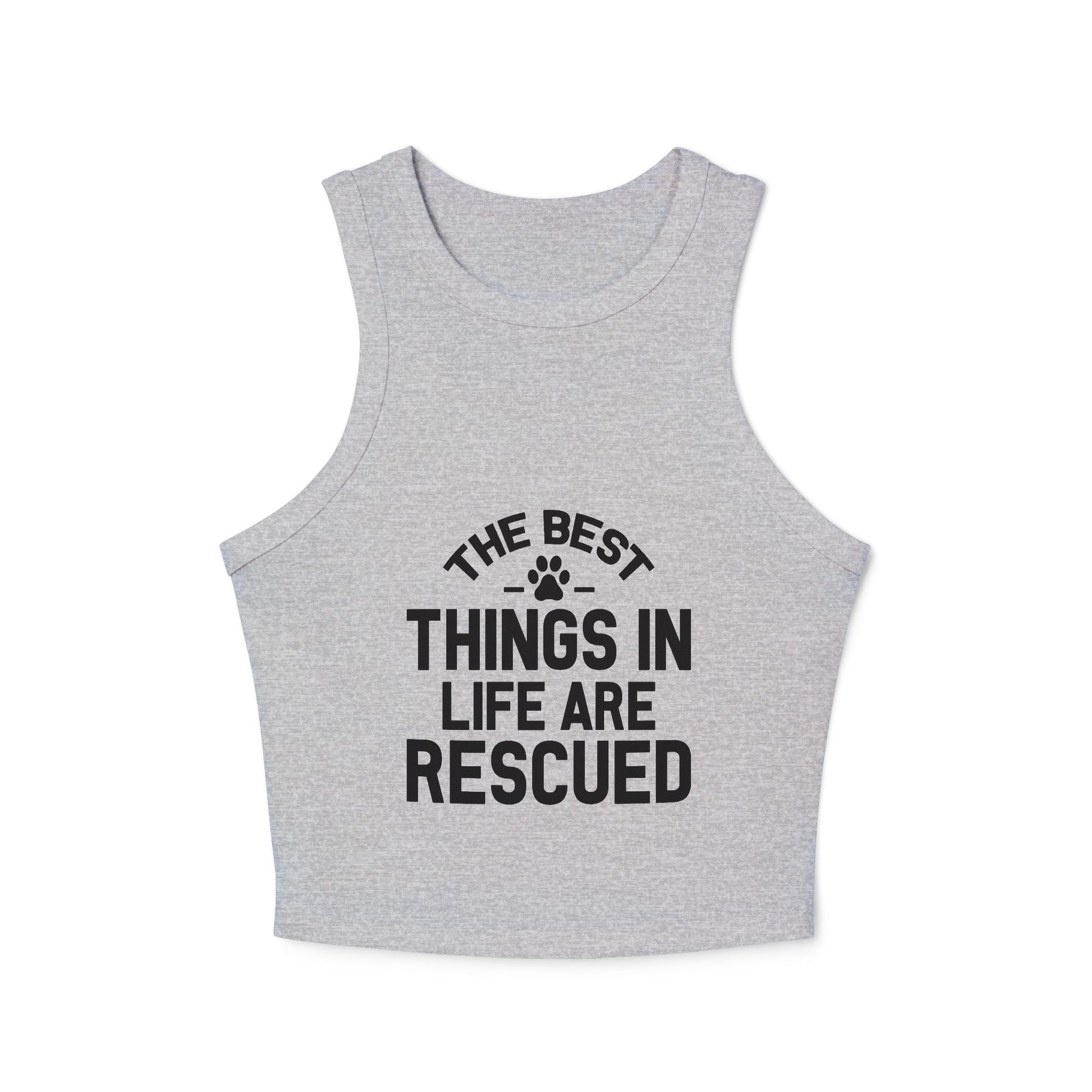 Rescue Love Women&#039;s Micro Rib Racer Tank Top - The Best Things in Life Are Rescued | Purrfect Pet Haven