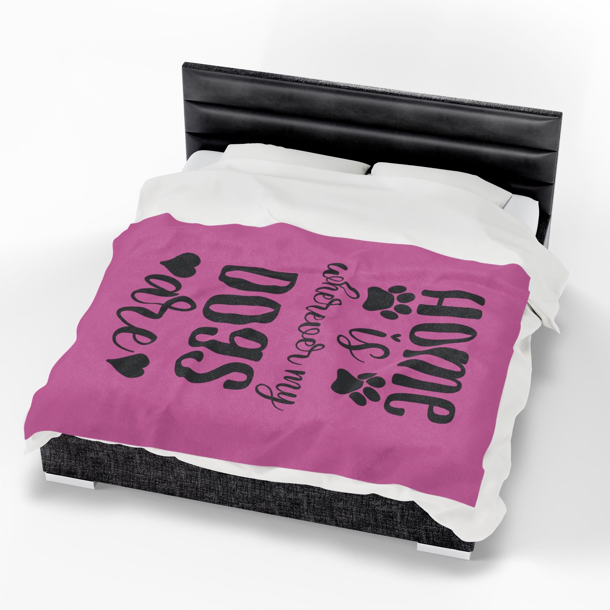 Cozy Pet Lover's Blanket - "Home is Wherever My Dogs Are" - Velveteen Plush