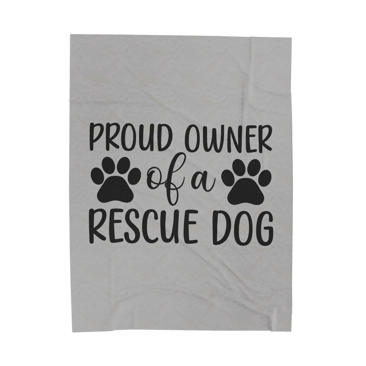 Proud Owner of a Rescue Dog Velveteen Plush Blanket - Cozy Pet Lover Gift