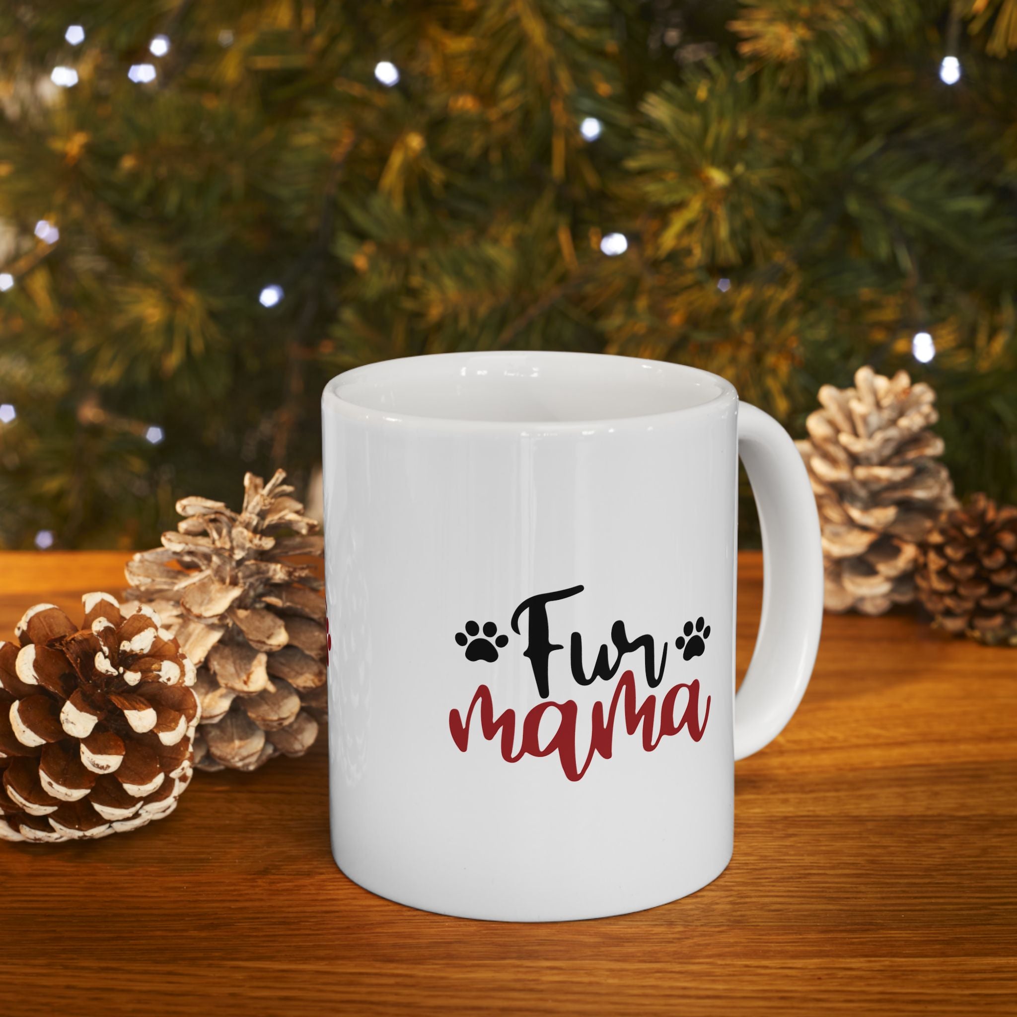 Fur Mama Ceramic Mug - 11oz & 15oz with Heart and Paw Print Design
