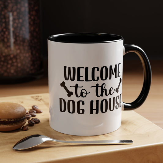 Welcome to the Dog House Coffee Mug - Perfect Gift for Dog Lovers