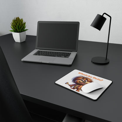 Whatcha Doin'? Non-Slip Gaming Mouse Pad - Fun & Functional Desk Accessory for Gamers | Purrfect Pet Haven