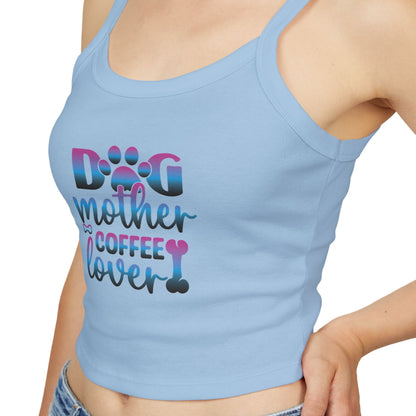Dog Mother Coffee Lover Spaghetti Strap Tank Top