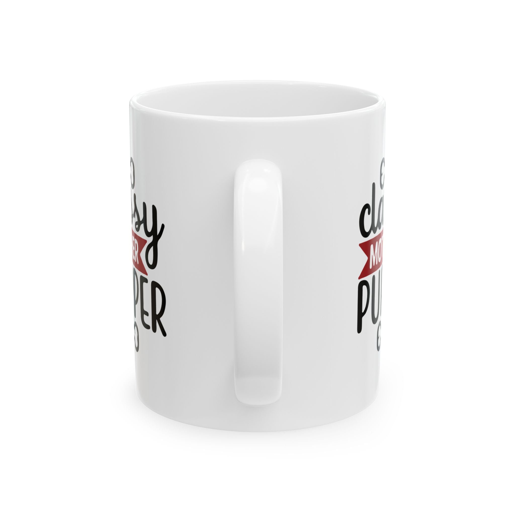 Classy Mother Pupper Ceramic Mug - Perfect Gift for Dog Moms & Pet Lovers