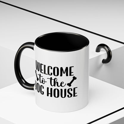 Welcome to the Dog House Coffee Mug - Perfect Gift for Dog Lovers