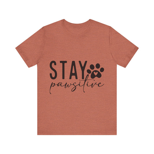 Stay Pawsitive Unisex Tee