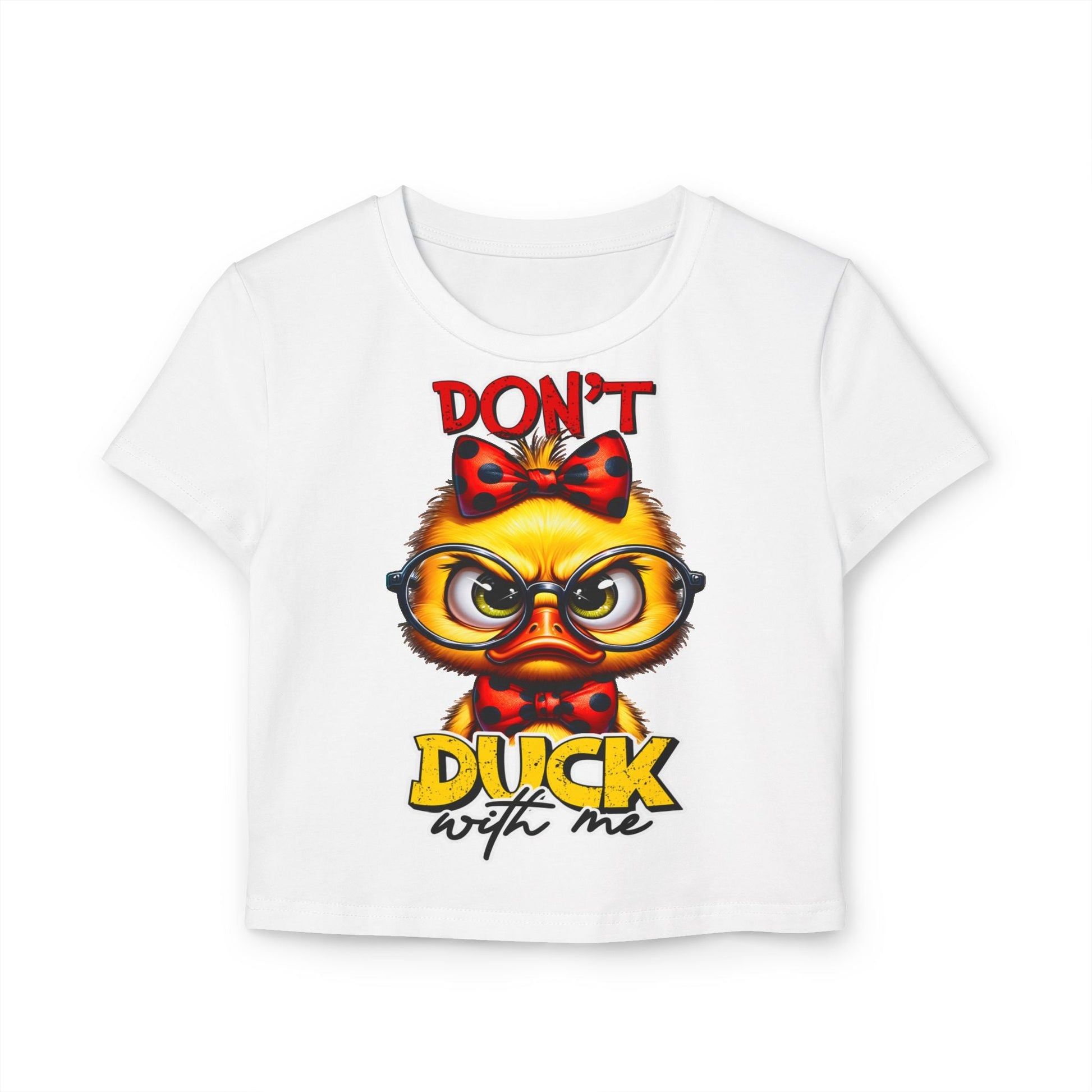 Funny Duck Graphic Women's Baby Tee - Don't Duck with Me | Purrfect Pet Haven