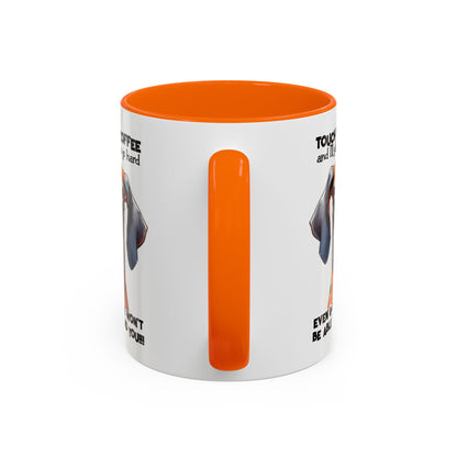 Funny Dog Coffee Mug for Pet Lovers – Tough Coffee Quote – Gift for Dog Owners | Purrfect Pet Haven