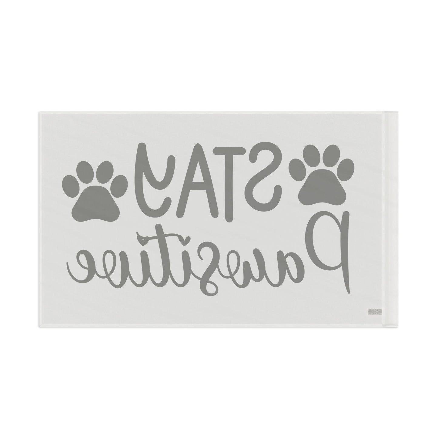 Paw Print Flag - Stay Pawsitive Home Decor
