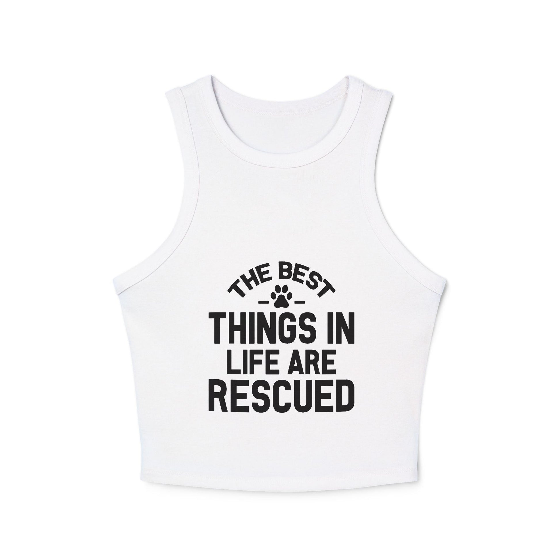 Rescue Love Women&#039;s Micro Rib Racer Tank Top - The Best Things in Life Are Rescued | Purrfect Pet Haven