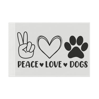 Peace Love Dogs Flag - Cute Home Decor for Dog Lovers