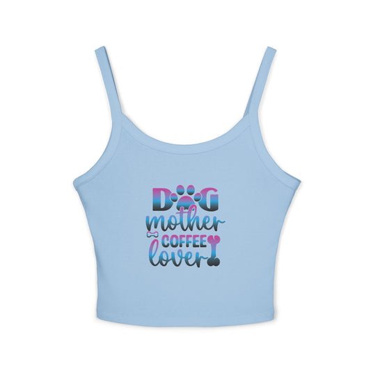 Dog Mother Coffee Lover Spaghetti Strap Tank Top