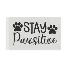 Paw Print Flag - Stay Pawsitive Home Decor