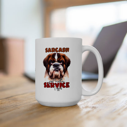 Funny Sarcasm a Service I Offer - Ceramic Coffee Mug