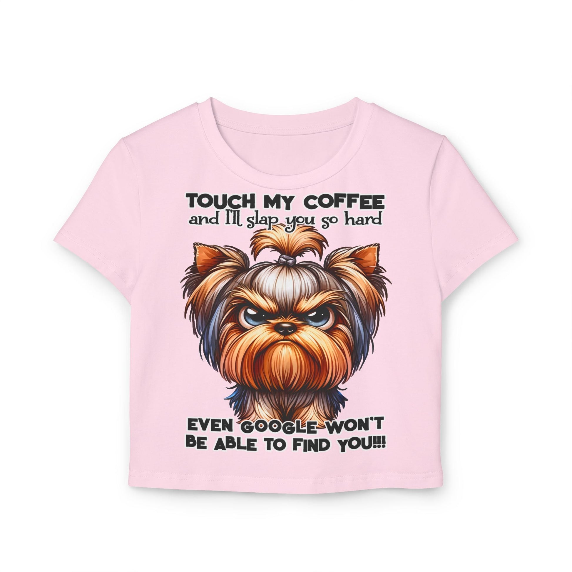 Funny Women Baby Tee - Touch My Coffee and I'll Slap You Hard | Purrfect Pet Haven