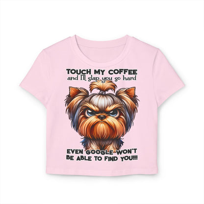 Funny Women Baby Tee - Touch My Coffee and I'll Slap You Hard | Purrfect Pet Haven