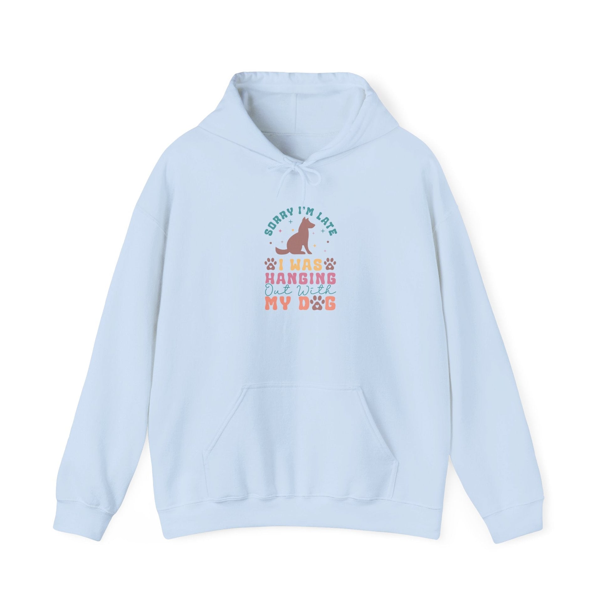 Funny Dog Lover Sweatshirt - "Sorry I'm Late, I Was Hanging Out With My Dog" - Unisex Heavy Blend™ Hoodie | Purrfect Pet Haven