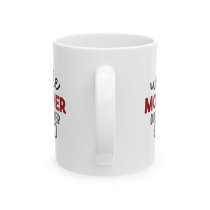 Wife Mother Dog Lover - Ceramic Mug