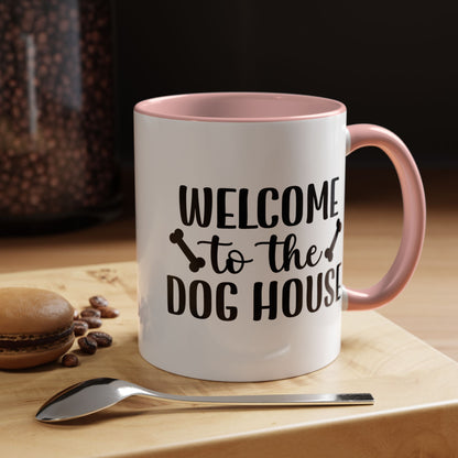 Welcome to the Dog House Coffee Mug - Perfect Gift for Dog Lovers