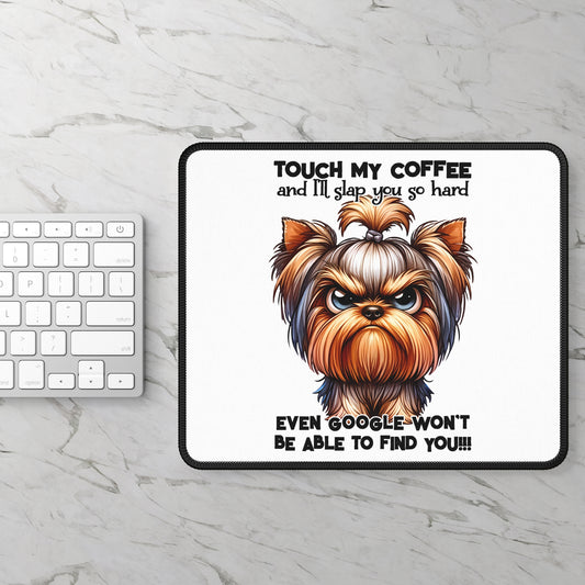 Funny Coffee-Themed Gaming Mouse Pad - Touch My Coffee & I'll Slap You | Purrfect Pet Haven