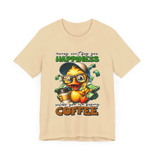 Money Can't Buy Happiness Unisex T-Shirt