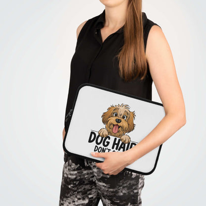 Dog Hair Don't Care Laptop Sleeve - Cute Dog Laptop Case