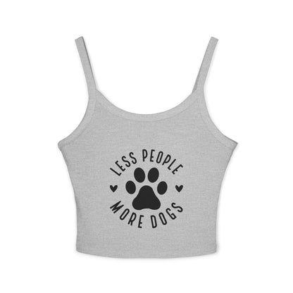 "Less People, More Dogs" Women's Spaghetti Strap Tank Top - Perfect for Dog Lovers | Purrfect Pet Haven
