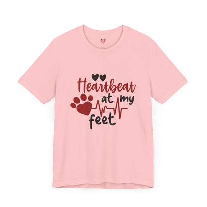 Heartbeat at my Feet - Unisex Tee
