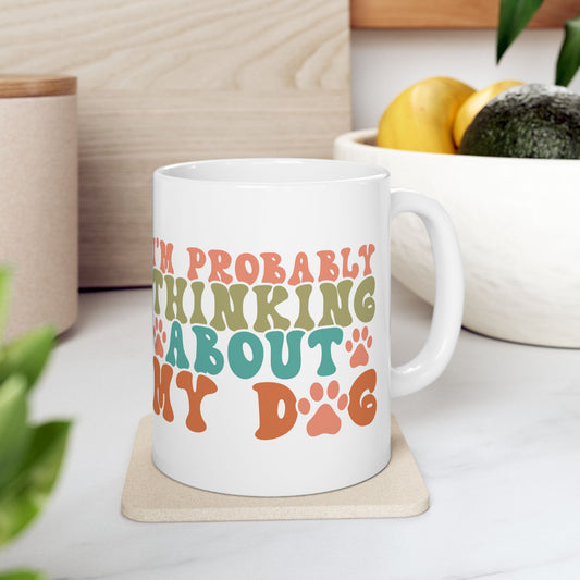 Pet Lover's Ceramic Mug - Dual Sayings Dog Mom Gift