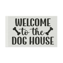 Welcome to the Dog House Flag - Dog Lover Outdoor Decor