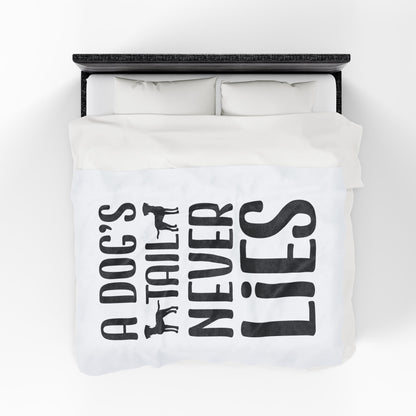 Cozy Velveteen Plush Blanket - "A Dog's Tail Never Lies" - Pet Lover Gift
