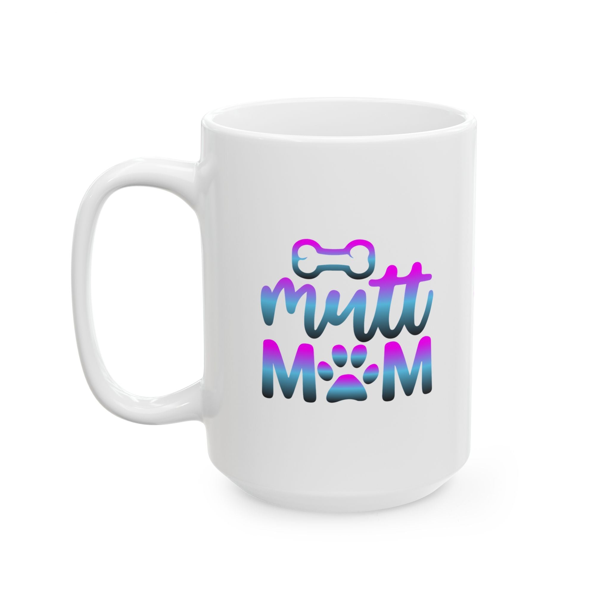 Cute Mutt Mom Ceramic Mug - Ideal Gift for Animal Lovers