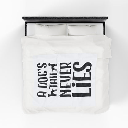 Cozy Velveteen Plush Blanket - "A Dog's Tail Never Lies" - Pet Lover Gift