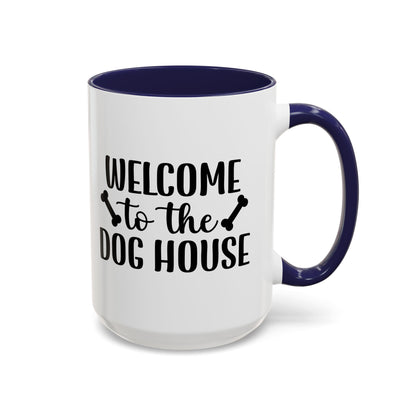 Welcome to the Dog House Coffee Mug - Perfect Gift for Dog Lovers