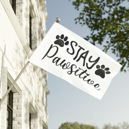 Paw Print Flag - Stay Pawsitive Home Decor