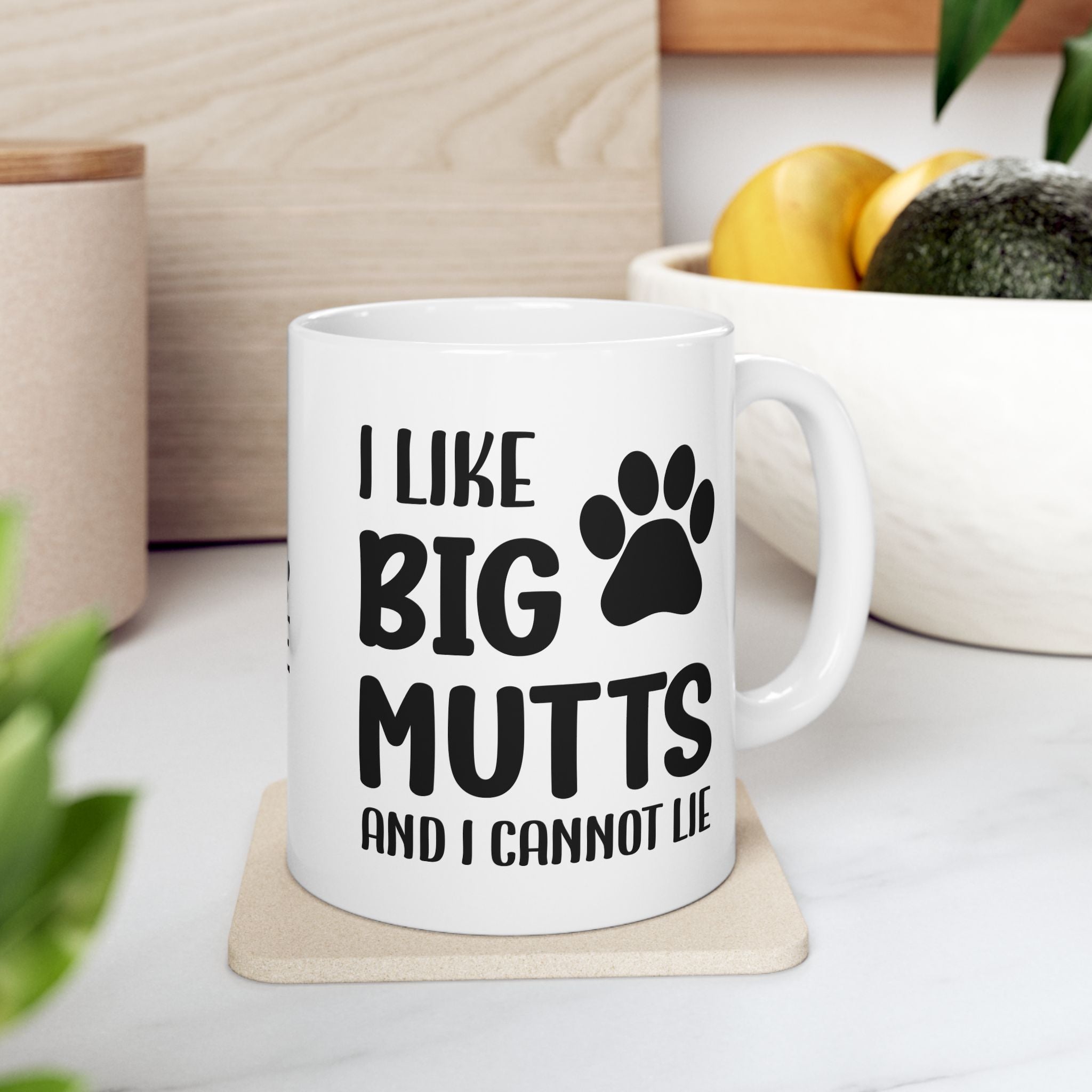 Ceramic Mug - 'I Like Big Mutts and I Cannot Lie' Funny Dog Lover Gift