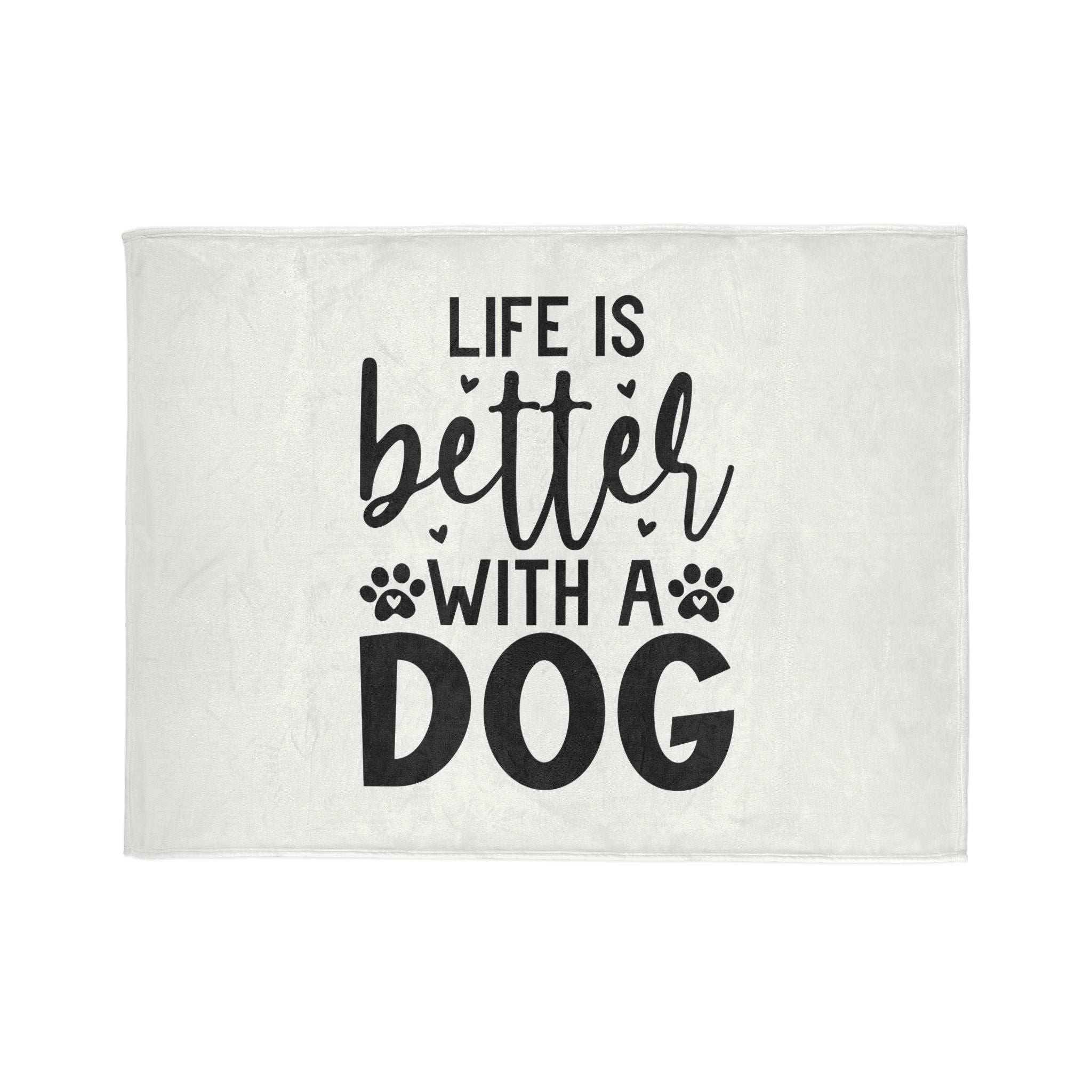 Dog Lover's Soft Polyester Blanket - 'Life is Better with a Dog'