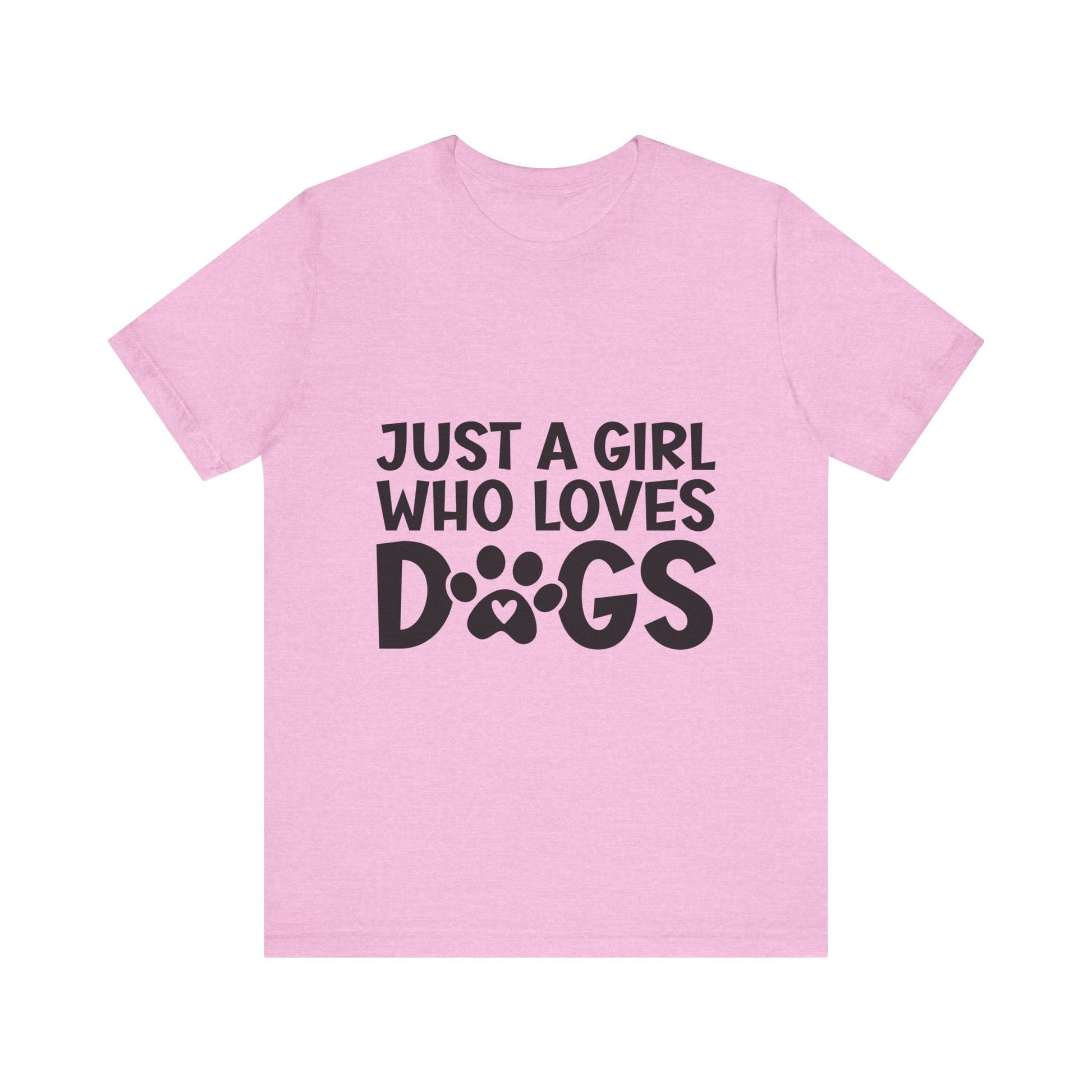 Dog Lover Unisex Tee - Just a Girl Who Loves Dogs | Purrfect Pet Haven
