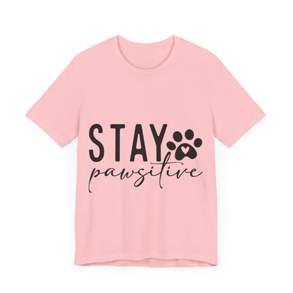 Stay Pawsitive Unisex Tee