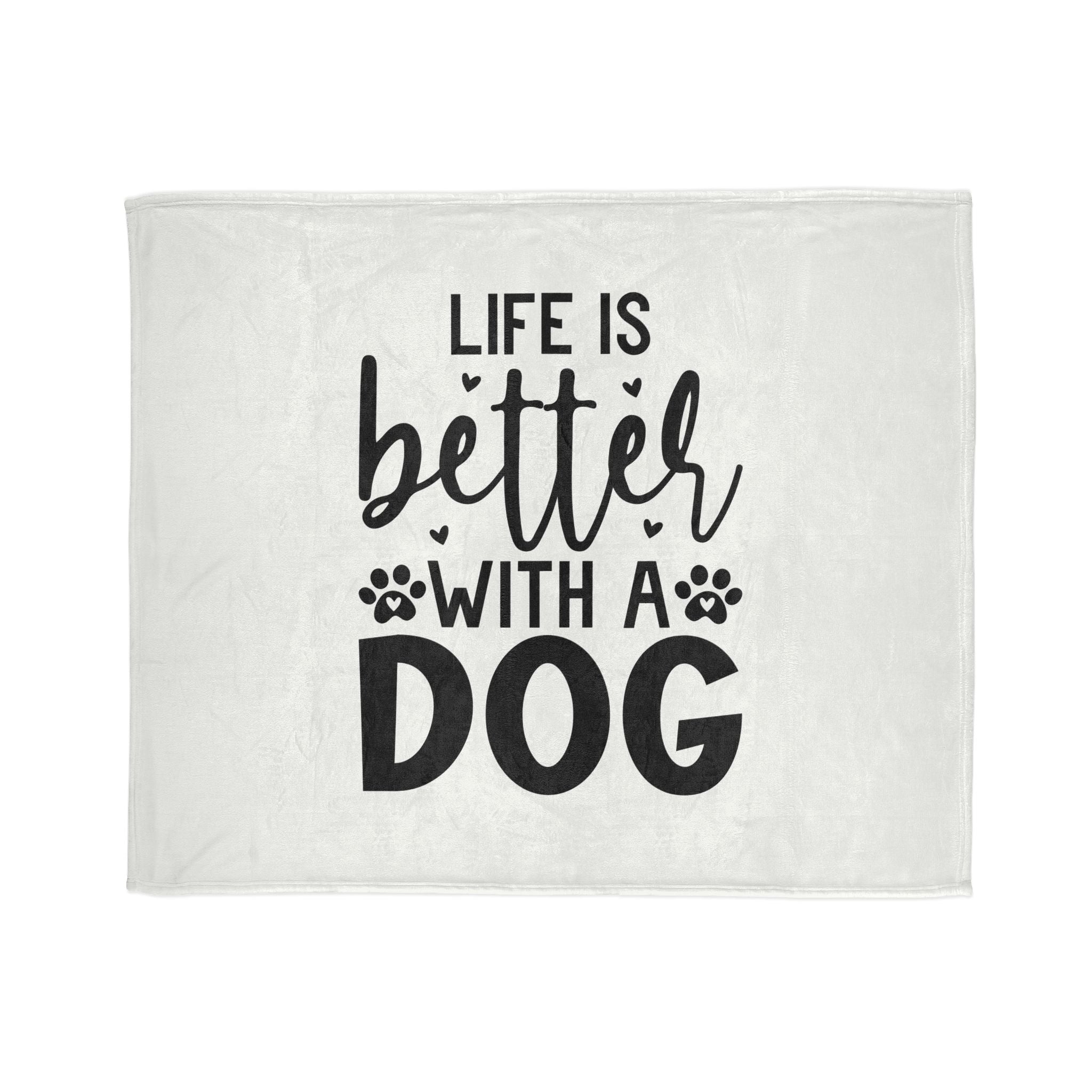 Dog Lover's Soft Polyester Blanket - 'Life is Better with a Dog' - 0