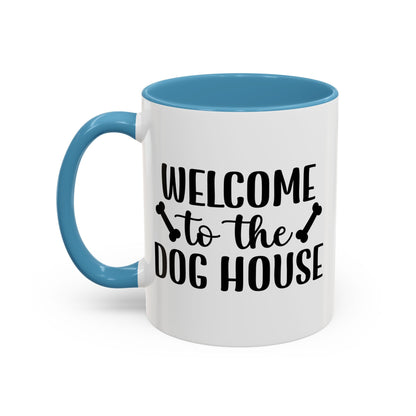 Welcome to the Dog House Coffee Mug - Perfect Gift for Dog Lovers