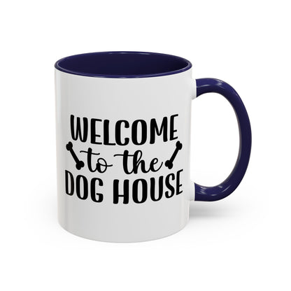 Welcome to the Dog House Coffee Mug - Perfect Gift for Dog Lovers
