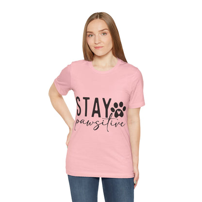 Stay Pawsitive Unisex Tee