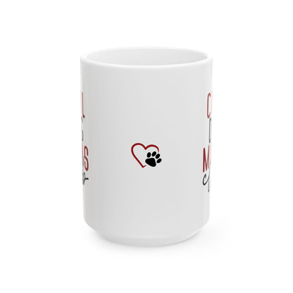 Cool Dog Mom Ceramic Mug - Perfect Gift for Dog Lovers - 11oz & 15oz Options