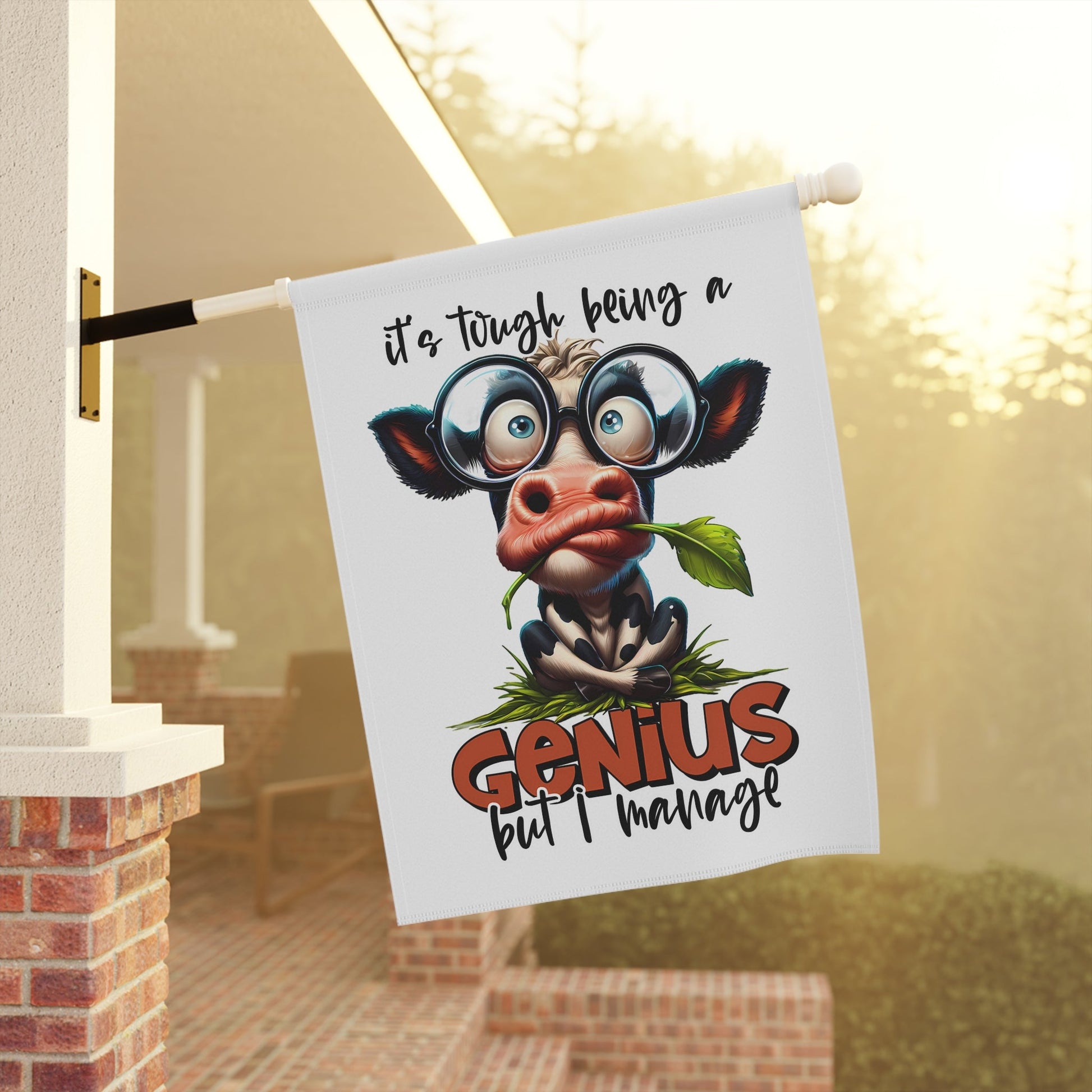 Funny Cow Garden Banner - "It's Tough Being a Genius But I Manage" | Purrfect Pet Haven