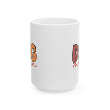 Dog Mama Ceramic Mug - Large 15oz Coffee Cup