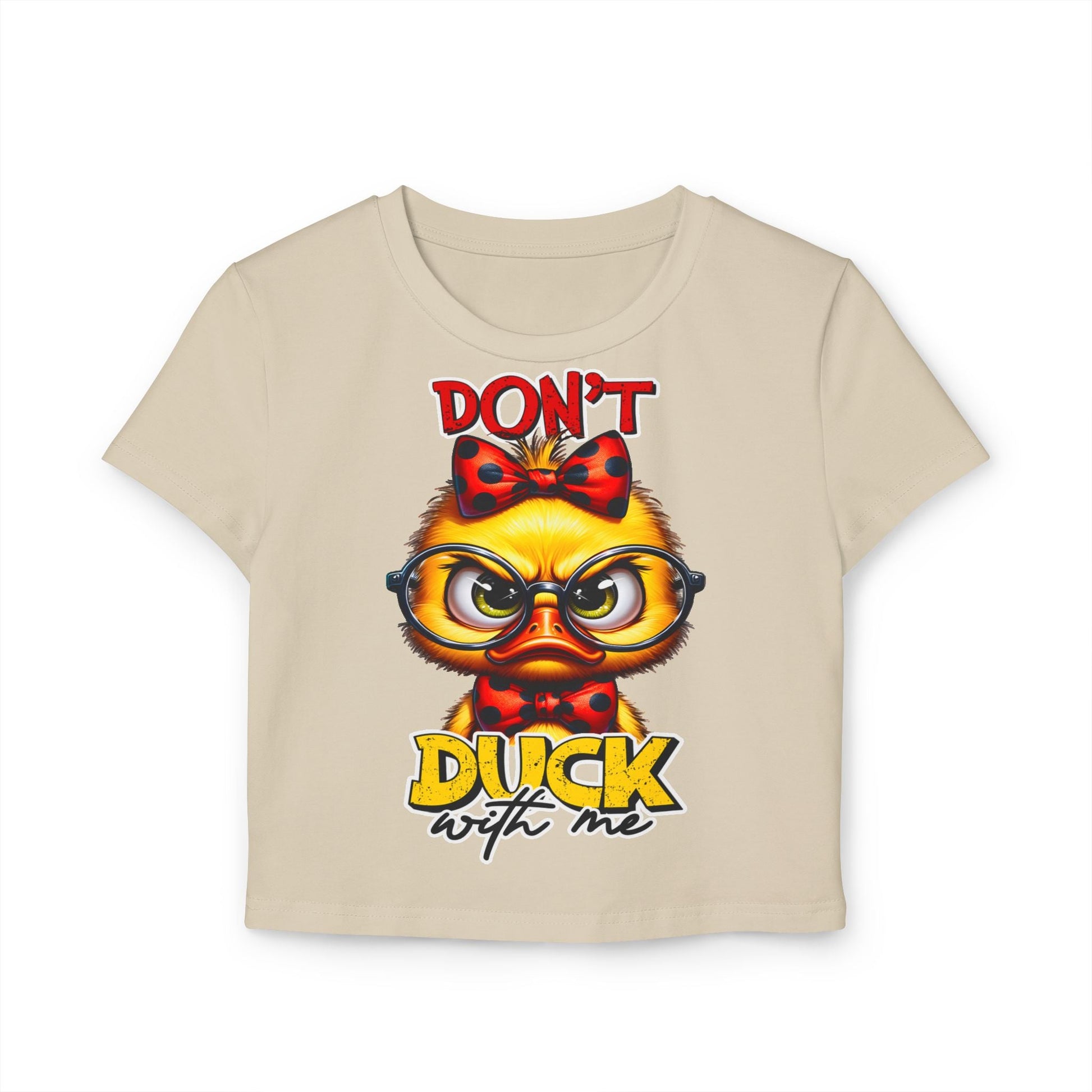 Funny Duck Graphic Women's Baby Tee - Don't Duck with Me | Purrfect Pet Haven